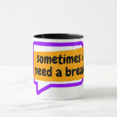 いつか休憩が必要になる マグカップ (中央)