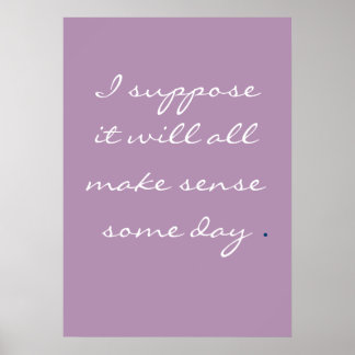 いつか全て意味が通ると思う。 ポスター