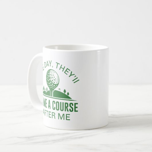 いつか彼らは私の後にコースを名付ける コーヒーマグカップ (正面左)