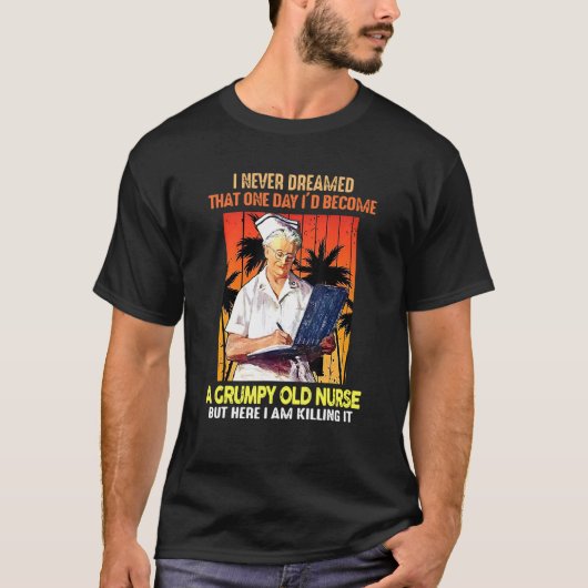 いつか私がこんなに怒りっぽい大人になるとは夢にも思わなかった Tシャツ (正面)