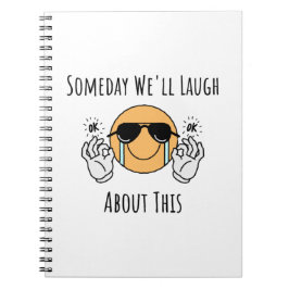 いつか私たちはこれについて笑う ノートブック