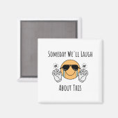 いつか私たちはこれについて笑う マグネット (正面/裏面)