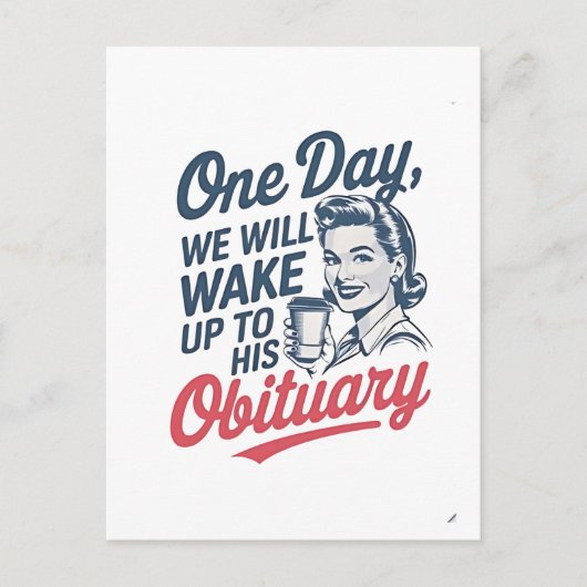 いつか私たちは彼の追悼記事で目を覚ますだろう インビテーションポストカード (正面)