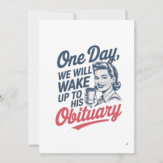 いつか私たちは彼の追悼記事で目を覚ますだろう 招待状 (正面)