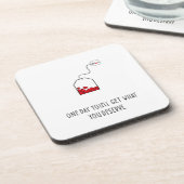 いつか自分の価値を手に入れよう。 コースター (左側)