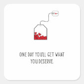 いつか自分の価値を手に入れよう。 スクエアシール (正面)