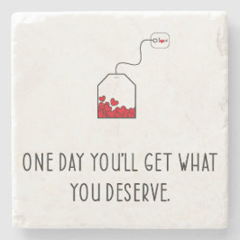 いつか自分の価値を手に入れよう。 ストーンコースター