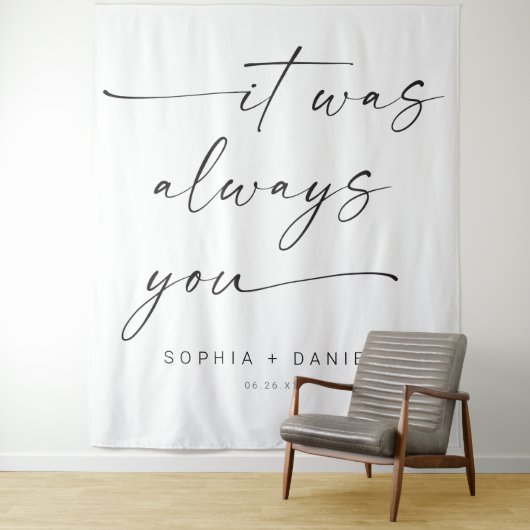 「いつだってあなただった」結婚式引用バックドロップバナー タペストリー (インサイチュ)