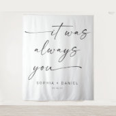 「いつだってあなただった」結婚式引用バックドロップバナー タペストリー (正面)