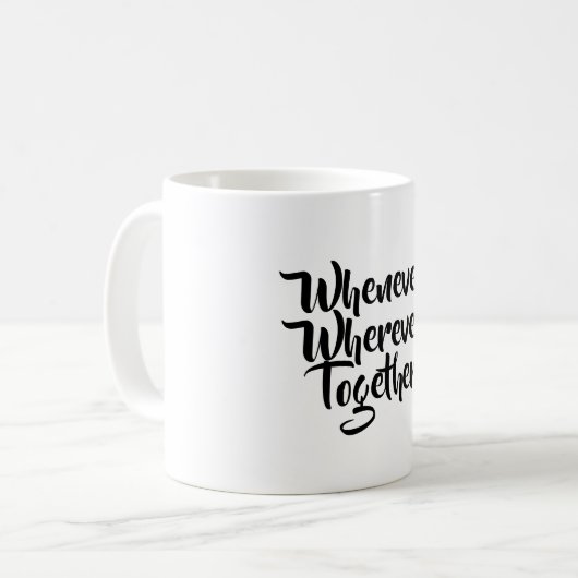 いつでもどこでも、一緒にマグカップ コーヒーマグカップ (正面左)