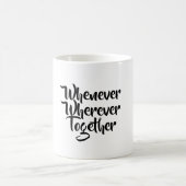 いつでもどこでも、一緒にマグカップ コーヒーマグカップ (中央)