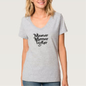 いつでもどこでも、一緒にTシャツ Tシャツ (正面)