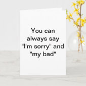 いつでも「申し訳ありません」と言えます。 カード (黄色い花)