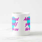 いつまでもそのままで受け入れなさい コーヒーマグカップ (中央)