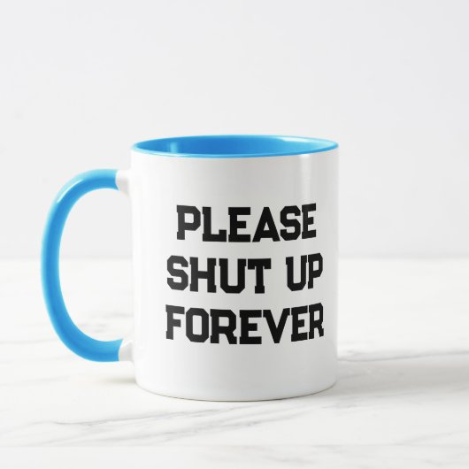 いつまでも朝のカフェインおもしろいを閉じて下さい マグカップ (左)