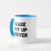 いつまでも朝のカフェインおもしろいを閉じて下さい マグカップ (正面左)