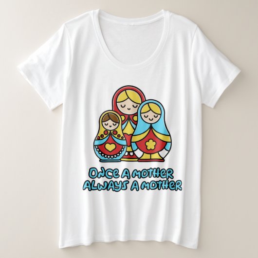 いつまでも母 プラスサイズTシャツ (デザイン正面)