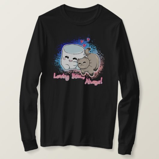 いつもあなたのことを愛してる! Tシャツ (デザイン正面)