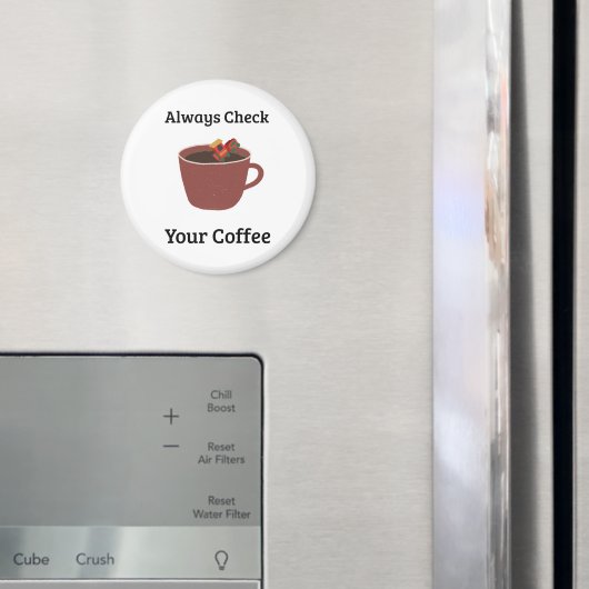 いつもコーヒーに気をつけてね ママユーモア マグネット (インサイチュ (冷蔵庫))