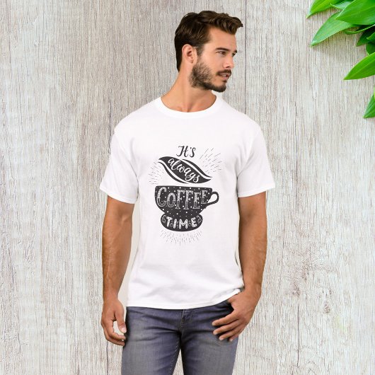 いつもコーヒーの時間だ Tシャツ