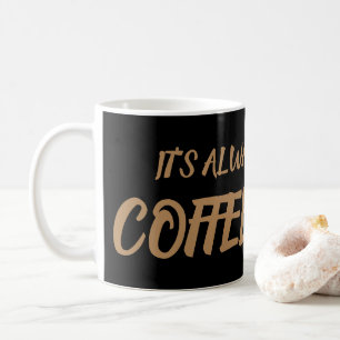 いつもコーヒー時間だ コーヒーマグカップ
