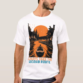 いつも二番目の道を Tシャツ