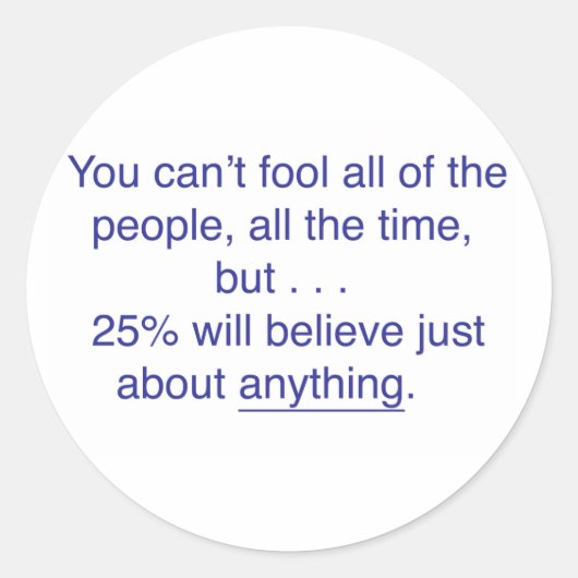 いつも人をだますことはできぬ ラウンドシール (正面)