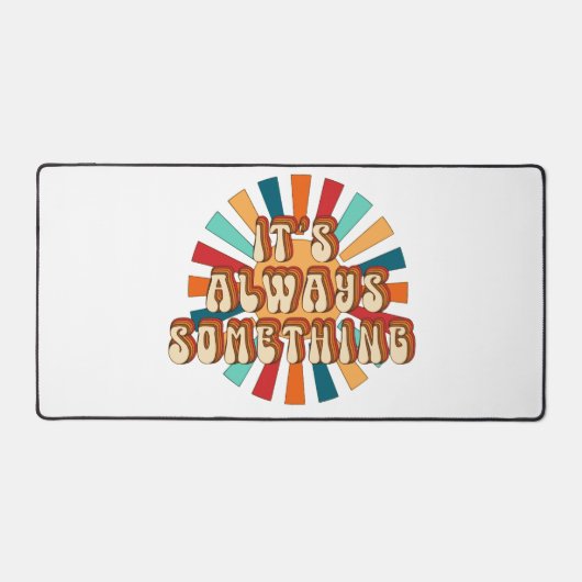 いつも何かよ デスクマット (正面)