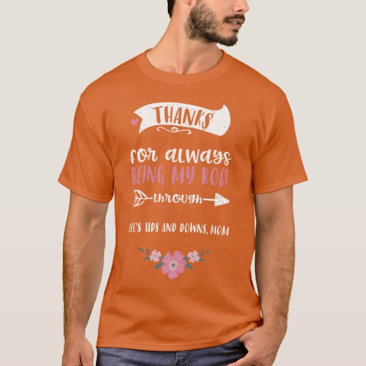 いつも僕の岩盤のように支えてくれてありがとう 家族 Tシャツ (正面)