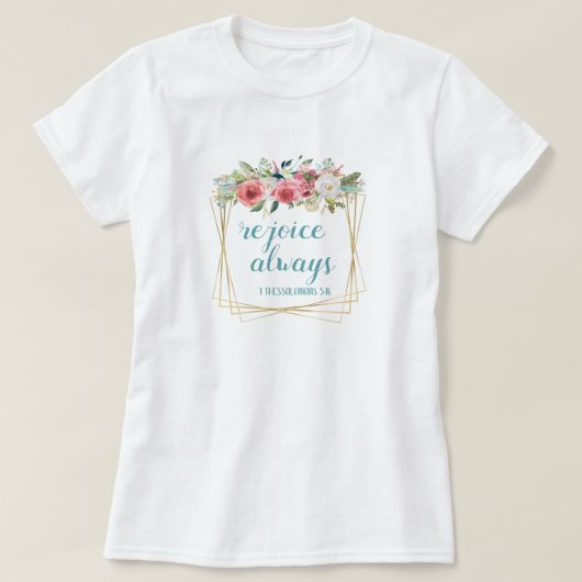 いつも喜べ Tシャツ (デザイン正面)