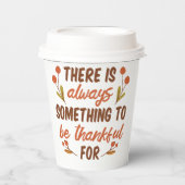 いつも感謝すべきことがある感謝してい 紙コップ (正面)