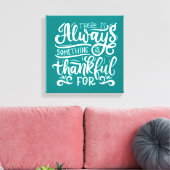 いつも感謝すべきことがある キャンバスプリント (インサイチュ (リビング))