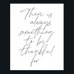 いつも感謝すべきことがある ポスター<br><div class="desc">いつも台本に感謝すべきことがある</div>