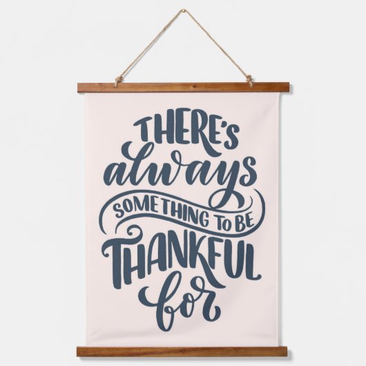 いつも感謝すべきことがある 吊り下げ型タペストリー (正面)