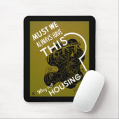 いつも持たなきゃいけないの?~なぜ住宅に入らないのか? マウスパッド (マウス)