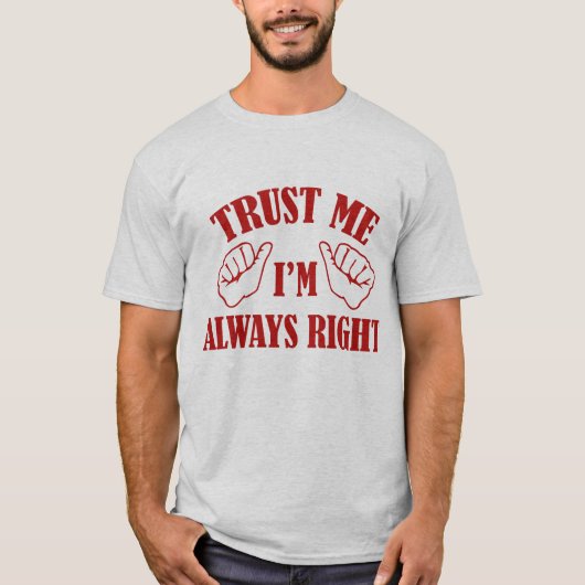 いつも正しい Tシャツ (正面)