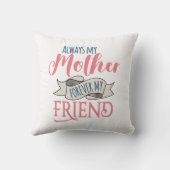 いつも母が永遠に私の友人を投げかわいらしる クッション (裏面)
