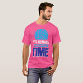 いつも水球の時間だ Tシャツ (正面フル)