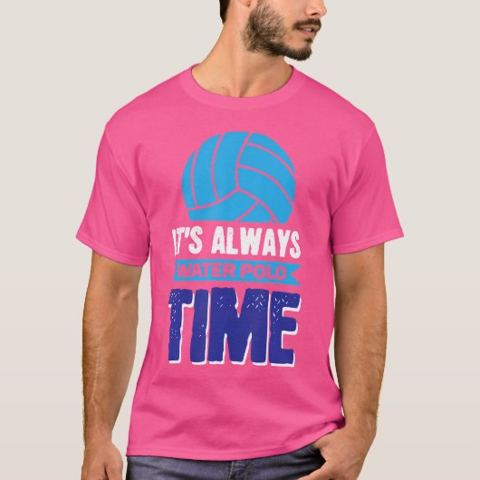 いつも水球の時間だ Tシャツ (正面)