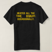いつも熱いライバル意識 時々発揮 Tシャツ (デザイン裏面)