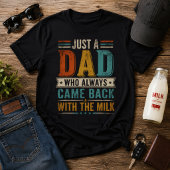 いつも牛乳を買って帰ってくるただのオヤジ Tシャツ