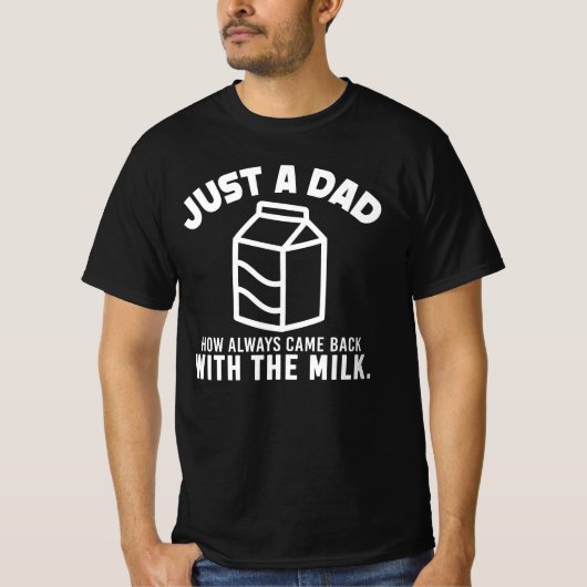 いつも牛乳を買って帰ってくるただのオヤジ Tシャツ (正面)