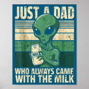 いつも牛乳を買って帰ってくるただのオヤジ UFO ポスター