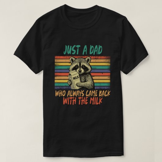"いつも牛乳を買って帰ってくるただのパパ" Tシャツ (デザイン正面)