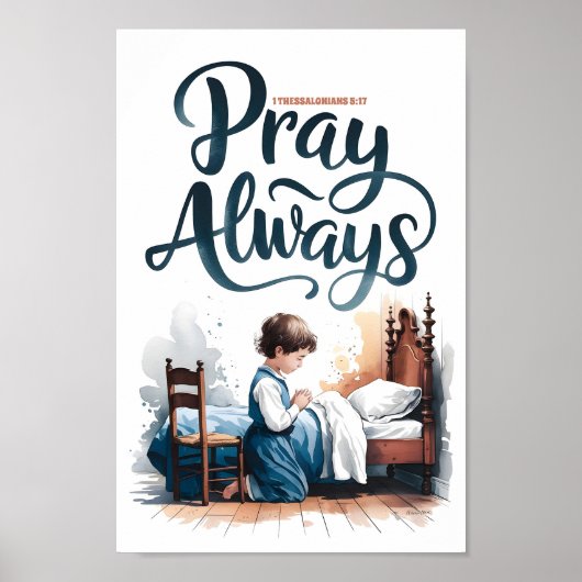 いつも祈りなさい キリスト教の幼児期壁画プリント ポスター (正面)