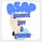 いつも祈りの言葉を言う スクエアシール (正面)