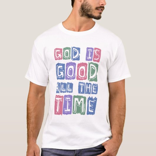 いつも神は良い 懐かしい信仰 Tシャツ (正面)