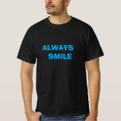 いつも笑顔で Tシャツ (正面)