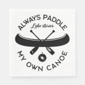 いつも自分のカヌーを漕ぐ スタンダードランチョンナプキン (正面)
