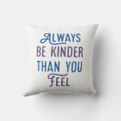 いつも自分より優しくしなさい。 クッション (裏面)